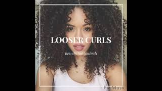 Loosen curl Pattern Subliminal [upl. by Arvad]