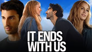 It Ends With Us Full Movie In English Review  Justin Baldoni Blake Lively Jenny Slate Hasan M [upl. by Waki]