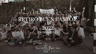 Retiro Buen Pastor 2022 en imágenes Somos Iglesia [upl. by Letha]