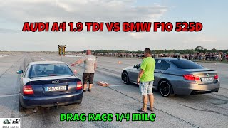 AUDI A4 19 TDI AJM vs BMW F10 525D drag race 14 mile 🚦🚗  4K UHD [upl. by Dawson]