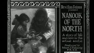 Nanook Of The North Robert Flaherty 1922 [upl. by Pejsach]