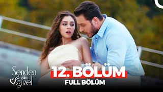 Senden Daha Güzel 12 Bölüm [upl. by Linad]