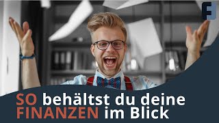 SO haltest du deine FINANZEN im Blick  Wissen Kompakt [upl. by Herzig220]