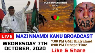 MAZI NNAMDI KANU LIVE BROADCAST TODAY 7TH OCTOBER 2020 ON RADIO BIAFRA 📻 BIAFRAEXIT [upl. by Attenweiler]