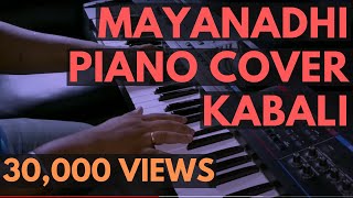 Mayanadhi  Kabali  Piano Cover [upl. by Lessur]