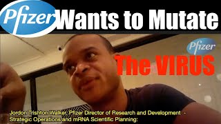 Pfizer Wants to Mutate the Covid Virus to SELL YOU more Vaccines Project Veritas Expose [upl. by Winton]