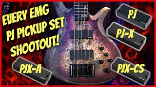 💥Every EMG PJ bass pickup set  Shootout 💥PJ 💥PJX 💥PJXCS 💥PJXA [upl. by Ewer]