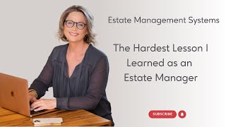 The Biggest Lesson I Learned as an Estate Manager [upl. by Thorncombe]