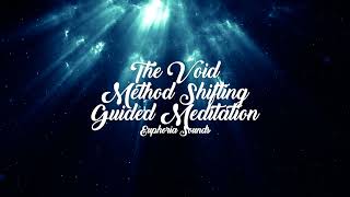 The Void Method Shifting Meditation SHORT VERSION 30 Minutes ✨ Shift To Your Desired Reality ✨ [upl. by Ylrevaw]