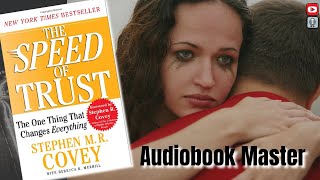 The Speed of Trust Best Audiobook Summary By Stephen Covey [upl. by Marcin85]