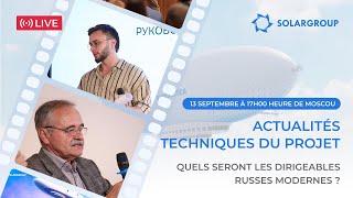 Un webinaire avec le concepteur de dirigeables Vadim ZUBKEVICH [upl. by Ennylcaj56]