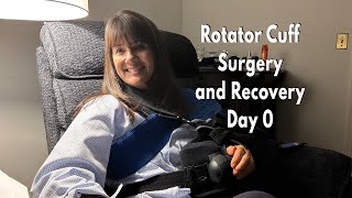 Rotator Cuff Surgery and Recovery Day 0 [upl. by Yniatirb]