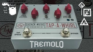 The TapAWhirl by Cusack Music  The Tremolo Series [upl. by Yrrap]