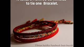 Hand Made Lucky Knot Bracelets by Tibetan Buddhist Monks [upl. by Giffie285]