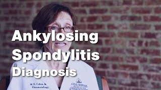 Ankylosing Spondylitis  Diagnosis 3 of 5 [upl. by Odlo]