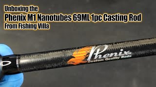 Unboxing the Phenix M1 Nanotubes 69 ML 1pc Casting Rod I USDM Baitcasting Rod Review [upl. by Liliane145]