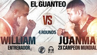 quotJUANMAquot LÓPEZ vs WILLIAM CRUZ  EL GUANTEO DEL AÑO [upl. by Artenra]