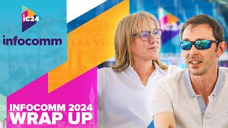 Wrap Up  InfoComm Vegas 2024 [upl. by Ev]