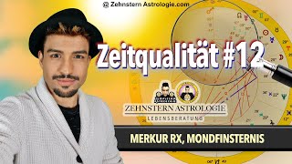 Zeitqualität 12 Deine innere Transformation kommt näher Merkur Rx und Mondfinsternis [upl. by Hujsak]