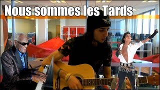 NOUS SOMMES LES TARDS PARODIE WE ARE THE WORLD  BEST OF LIVE MUSICAL LOL [upl. by Marva]