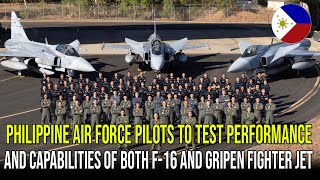 PHILIPPINE AIR FORCE PILOTS TO TEST PERFORMANCE AND CAPABILITIES OF BOTH F16 AND GRIPEN FIGHTER JET [upl. by Colline]