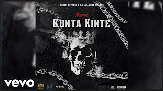 Nervz  Kunta Kinte Official Audio [upl. by Caye]