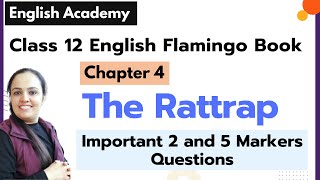 “The Rattrap” Class 12 Question Answers 2 amp 5 Mark Flamingo Chapter 4  The Rattrap Imp Questions [upl. by Neelyar]