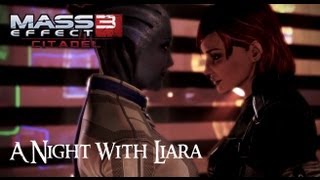 Mass Effect 3 Citadel DLC  Part 13  A Night with Liara FemShep Romance Paragon HD [upl. by Bathelda]