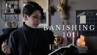 Banishing 101 [upl. by Atled]