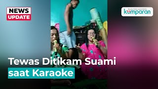 Lagi Karaoke Bareng Keluarga Istri di Sumut Ditikam Suami hingga Tewas [upl. by Mellitz]