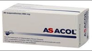 أساكول أقراص لعلاج التهابات القولون التقرحى Asacol Tablets To treat ulcerative colitis [upl. by Traci]