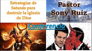 ESTRATEGIAS DE SATANÁS PARA DESTRUIR A LA IGLESIA DE DIOS [upl. by Atin]