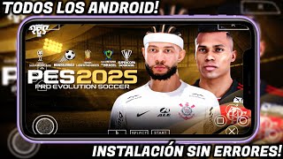 NUEVO EFOOTBALL PES 2025 PPSSPP MOD COPA LIBERTADORES Y SUDAMERICANA✅ ANDROID CON MARIANO CLOSS [upl. by Enorej389]