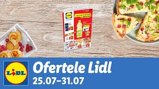 Ofertele saptamanii la Lidl • 25  31 Iulie 2022 [upl. by Itnuahsa270]