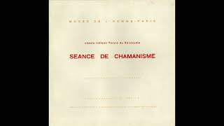 Chants indiens Yaruro du Vénézuela Séance de chamanisme Musée de lHomme 1954 [upl. by Steinke]