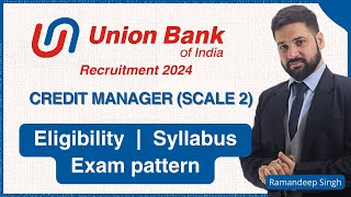 UBI Credit Manager Scale II Recruitment 2024 361 Vacancies [upl. by Lilak]