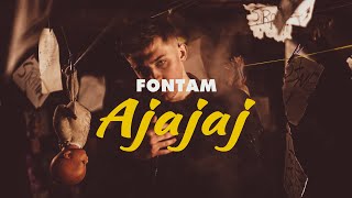 FonTam  Ajajaj  prod Lezter [upl. by Clea]