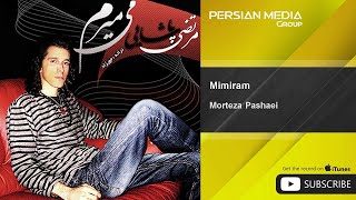 Morteza Pashaei  Mimiram  مرتضی پاشایی  میمیرم [upl. by Nette376]