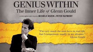 Genius Within The Inner Life of Glenn Gould  Full Documentary Movie [upl. by Cand]