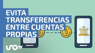 Transferencias entre cuentas propias SAT sugiere evitarlo [upl. by Teyugn]