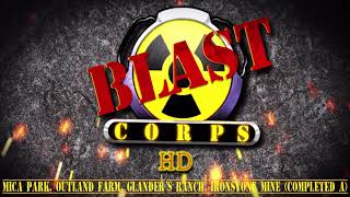 Blast Corps Mica Park Outland Farm Glander’s Ranch Ironstone Mine Completed A HD [upl. by Alat669]