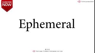 How to Say Ephemeral  Pronounce it right correctpronunciation [upl. by Ahker]