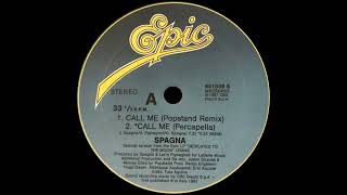 Spagna  Call Me Popstand Remix 1987 [upl. by Abana]