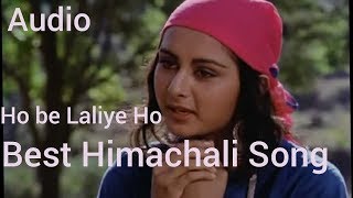 Best Himachali Song ho be laliye ho  By Kritika Tanwar amp Hemant Sharma [upl. by Sitelc]