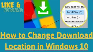 How to Change Download Location in Windows 10 [upl. by Brozak]