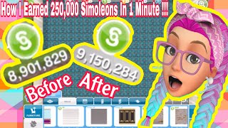 The Sims FreePlay  How To Get 250000 Simoleons In 1 Minute [upl. by Gaspard272]