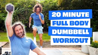 20 Minute Full Body Workout with Dumbbells  Joe Wicks Workouts [upl. by Haropizt11]