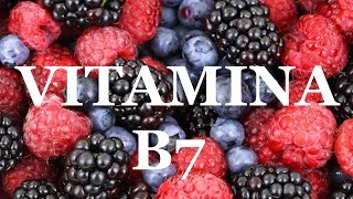 VITAMINA B7 Biotina  beneficios síntomas de deficiencia alimentos ricos en Biotina [upl. by Ailongam820]