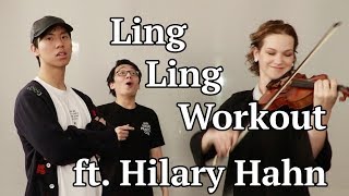 Hilary Hahn does the Ling Ling Workout [upl. by Artied]