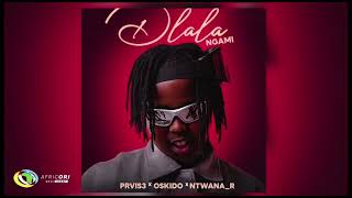 PRVIS3 amp Ntwana R  Dlala Ngami ft Oskido [upl. by Leviralc]